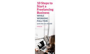 10 Steps How to Start a Freelancing Business While Working Full-Time in 2023 (and Why You Should)